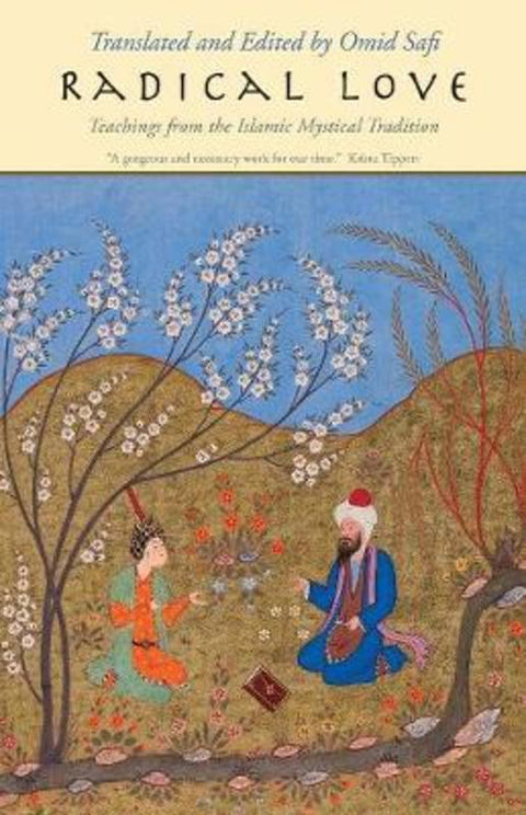 Radical Love by Omid Safi - 9780300248616