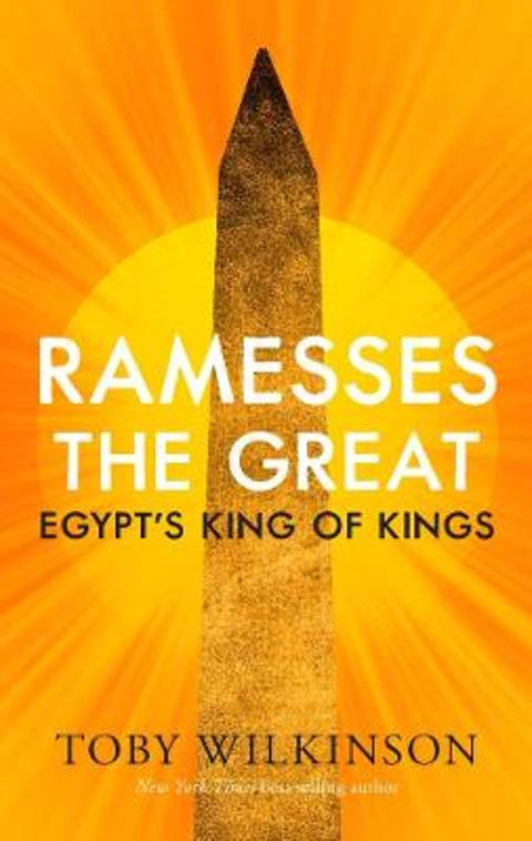 Ramesses the Great by Toby Wilkinson - 9780300256659