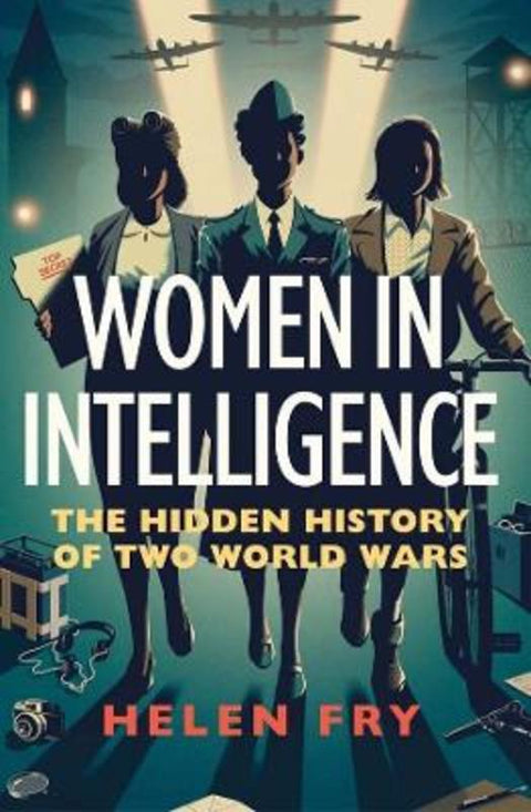 Women in Intelligence by Helen Fry - 9780300260779