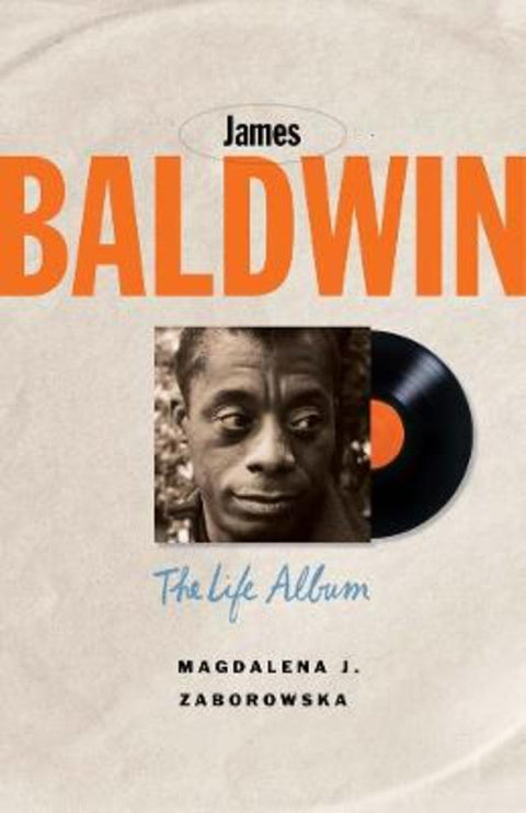 James Baldwin by Magdalena J. Zaborowska - 9780300262209