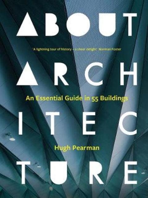 About Architecture by Hugh Pearman - 9780300263442