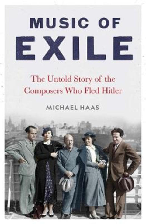 Music of Exile by Michael Haas - 9780300266504
