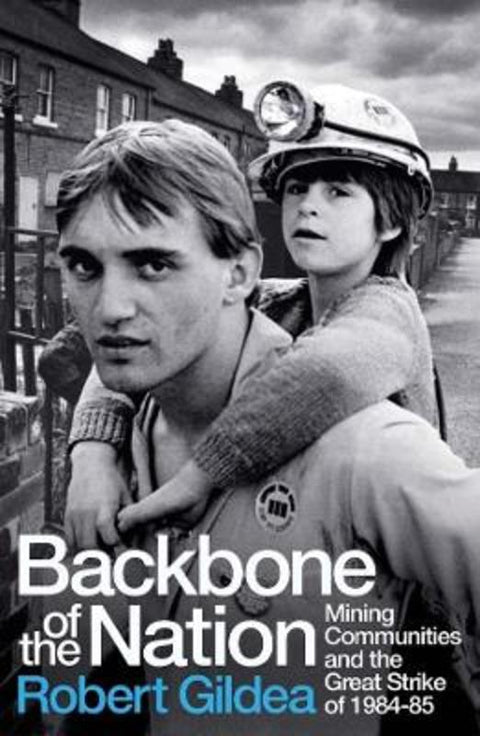 Backbone of the Nation by Robert Gildea - 9780300266580