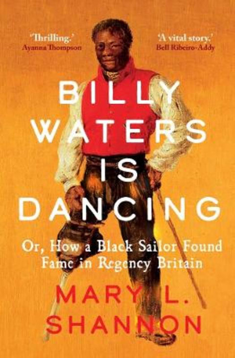 Billy Waters is Dancing by Mary L. Shannon - 9780300267686