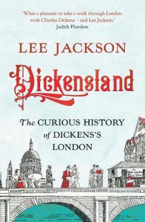 Dickensland by Lee Jackson - 9780300279344