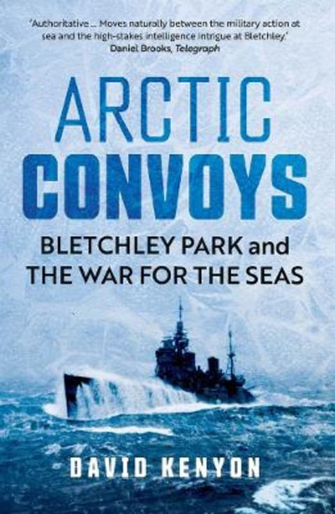 Arctic Convoys by David Kenyon - 9780300279351