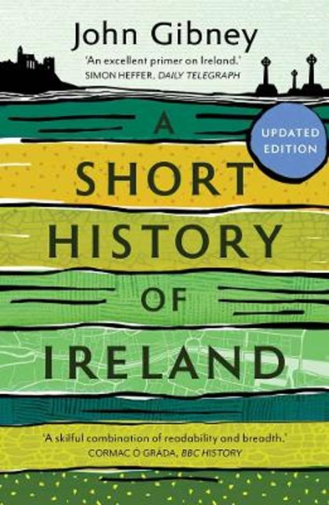 A Short History of Ireland, 1500-2000 by John Gibney - 9780300279597