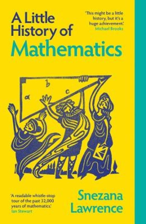 A Little History of Mathematics by Snezana Lawrence - 9780300286984