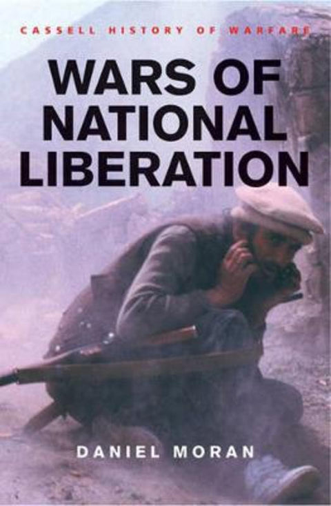 Wars of National Liberation by Daniel Moran - 9780304362660