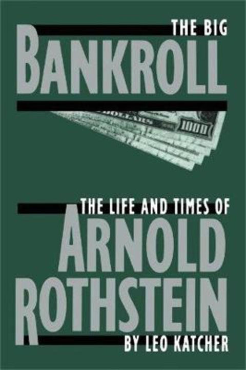 The Big Bankroll by Leo Katcher - 9780306805653