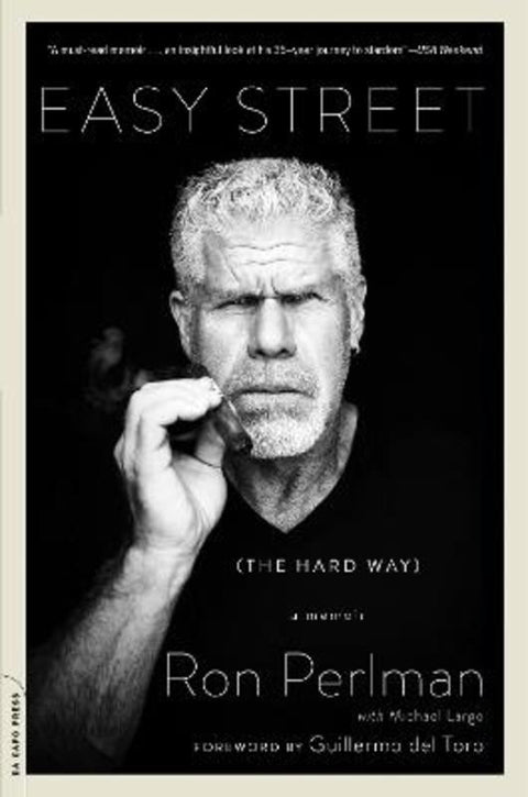 Easy Street (the Hard Way) by Ron Perlman - 9780306824180