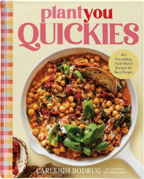 PlantYou Quickies by Carleigh Bodrug - 9780306837517