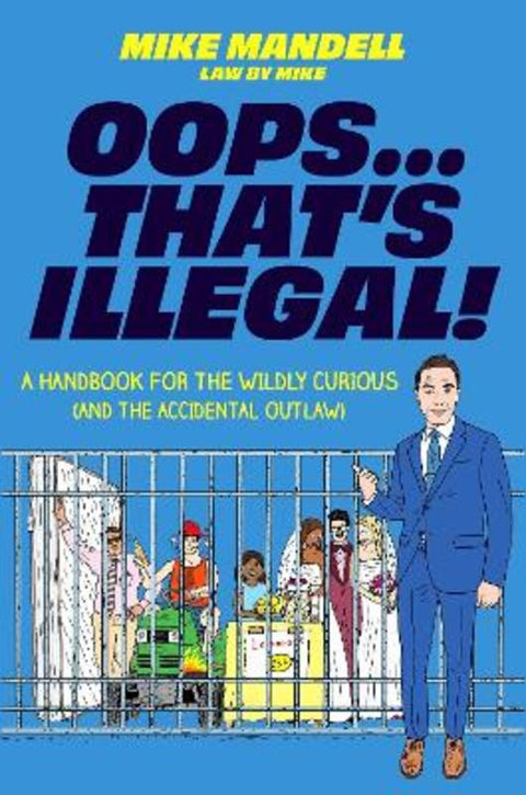 Oops...That's Illegal! by Mike Mandell - 9780306837616