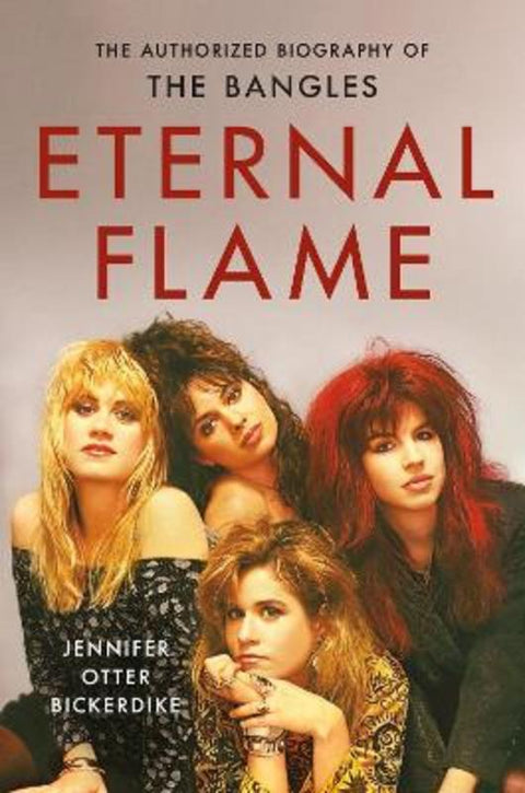 Eternal Flame by Jennifer Otter Bickerdike - 9780306837906