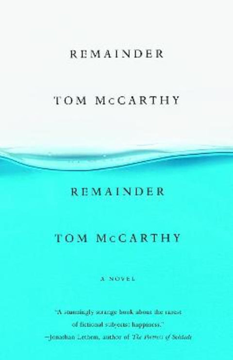 Remainder by Tom McCarthy - 9780307278357