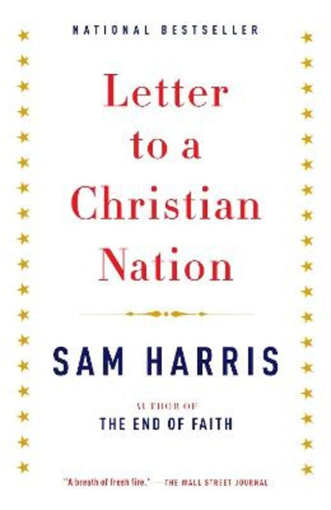 Letter to a Christian Nation by Sam Harris - 9780307278777