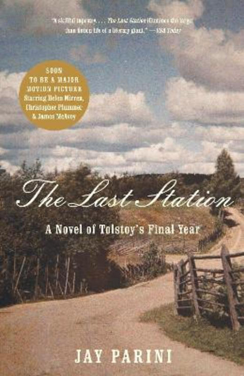 The Last Station by Jay Parini - 9780307386151