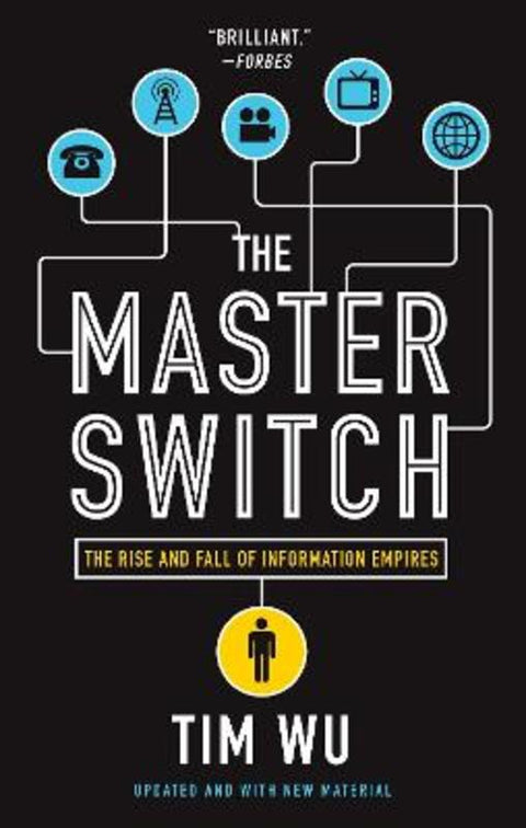 The Master Switch by Tim Wu - 9780307390998