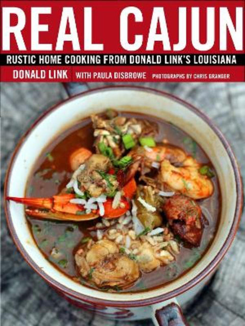 Real Cajun by Donald Link - 9780307395818