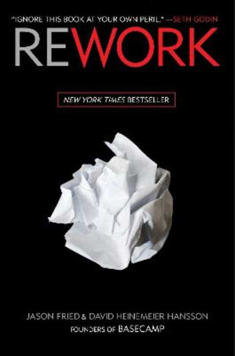 Rework by Jason Fried - 9780307463746