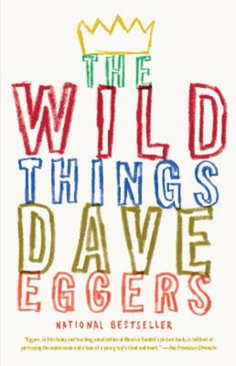 The Wild Things by Dave Eggers - 9780307475466