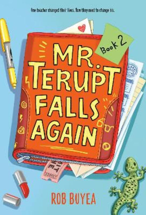 Mr. Terupt Falls Again by Rob Buyea - 9780307930460