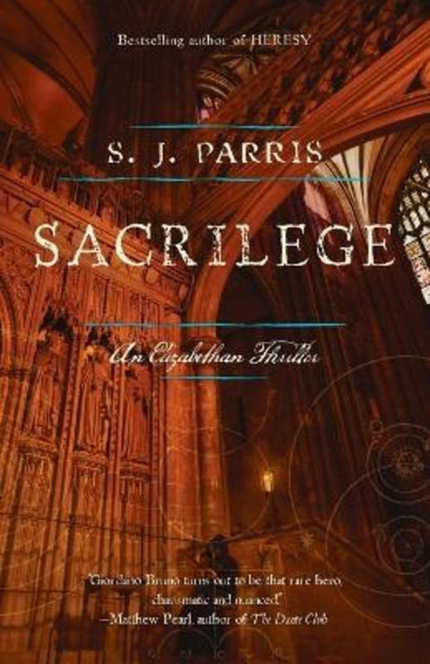 Sacrilege by S.J. Parris - 9780307947468