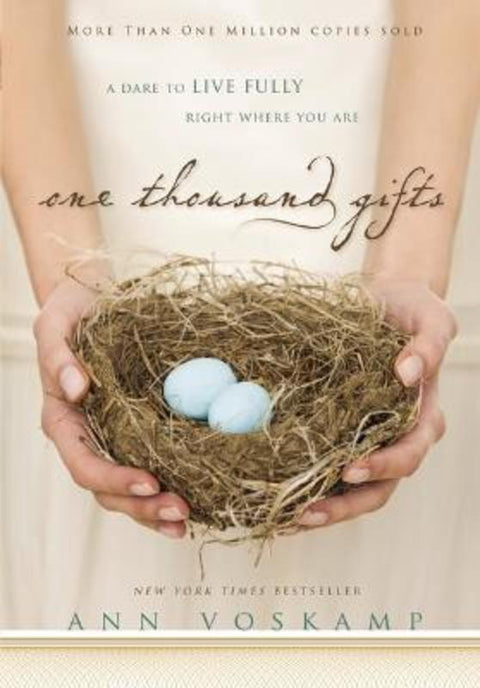 One Thousand Gifts by Ann Voskamp - 9780310321910