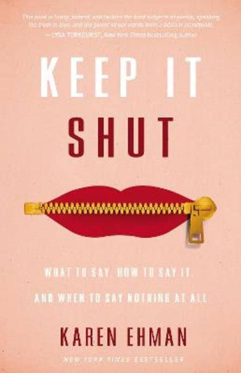 Keep It Shut by Karen Ehman - 9780310339649