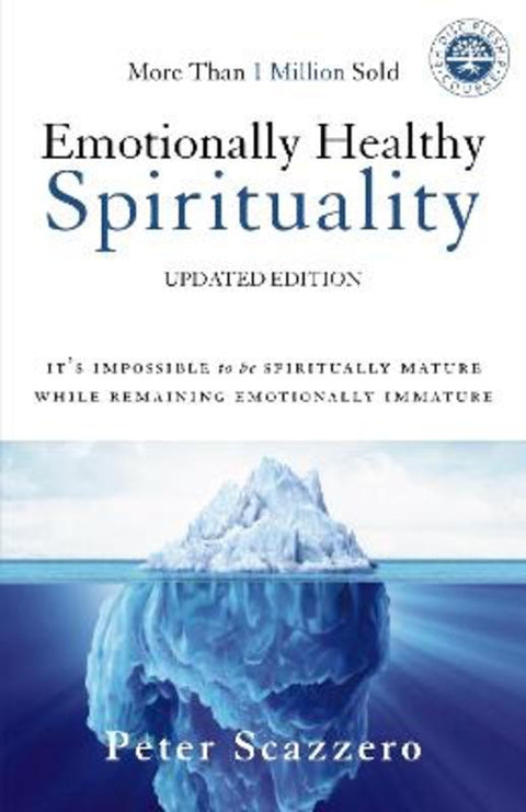 Emotionally Healthy Spirituality by Peter Scazzero - 9780310348498
