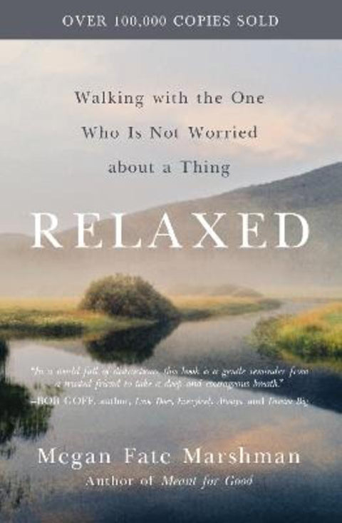 Relaxed by Megan Fate Marshman - 9780310358275