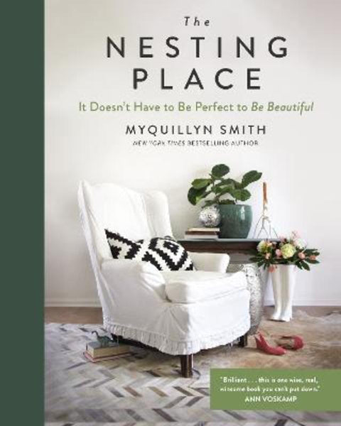 The Nesting Place by Myquillyn Smith - 9780310360957