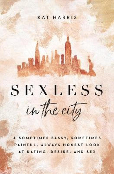 Sexless in the City by Kat Harris - 9780310361039