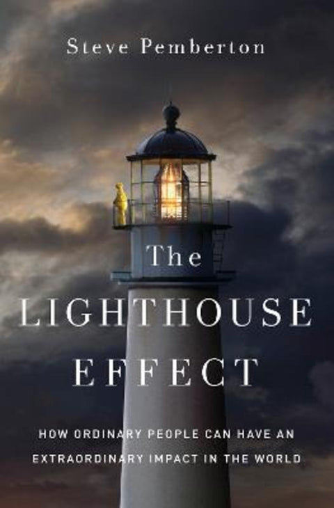 The Lighthouse Effect by Steve Pemberton - 9780310362326