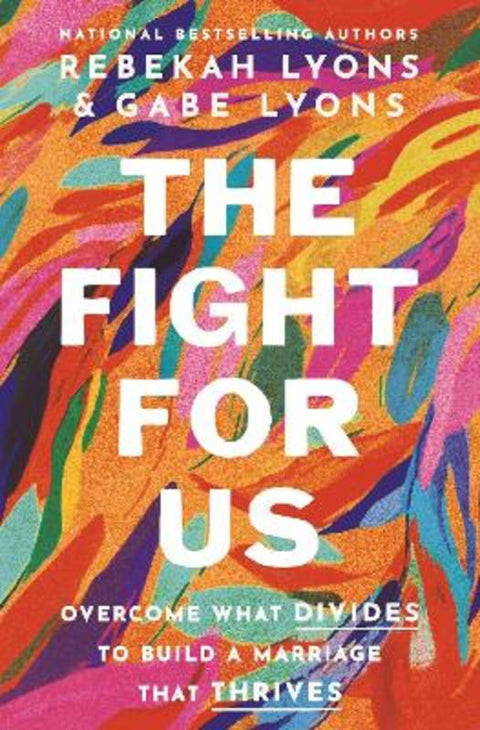 The Fight for Us by Rebekah Lyons - 9780310369899