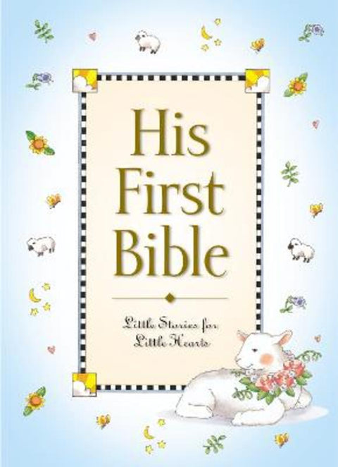 His First Bible by Melody Carlson - 9780310701286