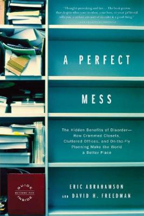 A Perfect Mess by David H Freedman - 9780316013994