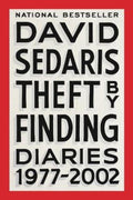 Theft by Finding by David Sedaris - 9780316154734