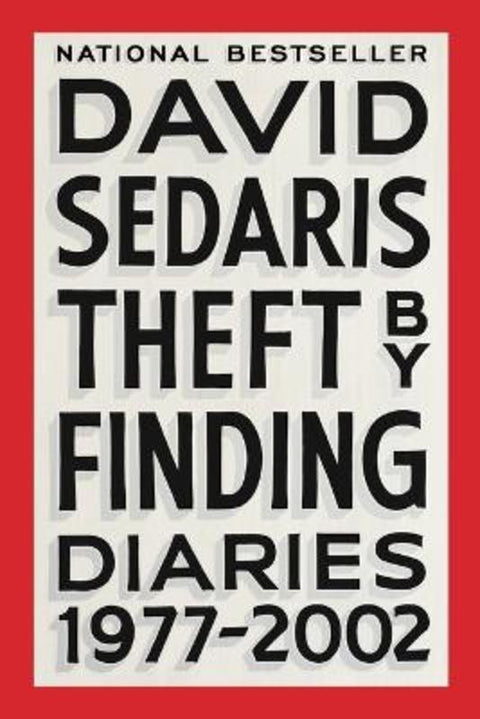 Theft by Finding by David Sedaris - 9780316154734