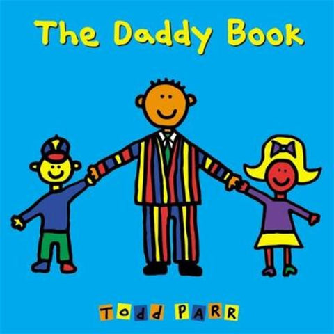 The Daddy Book by Todd Parr - 9780316257848