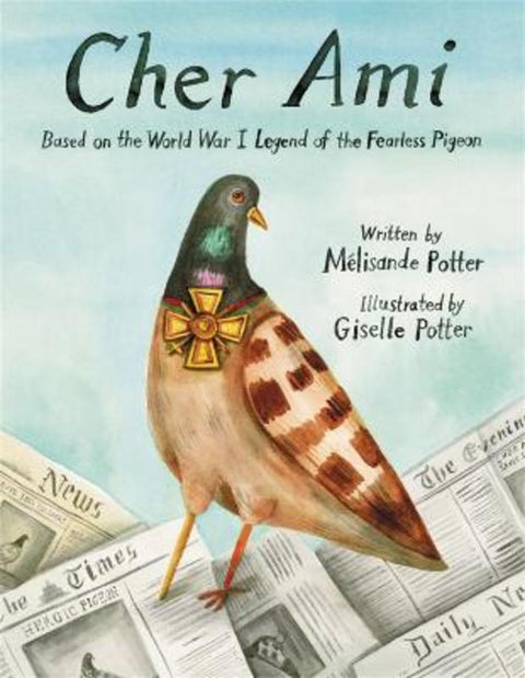 Cher Ami by Giselle Potter - 9780316335348