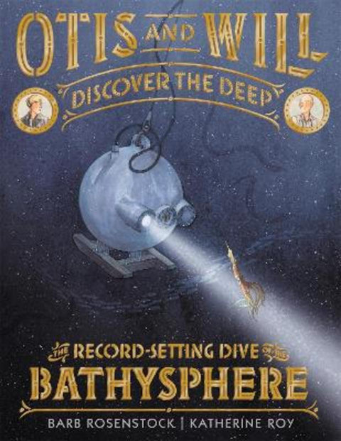 Otis and Will Discover the Deep by Barb Rosenstock - 9780316393829