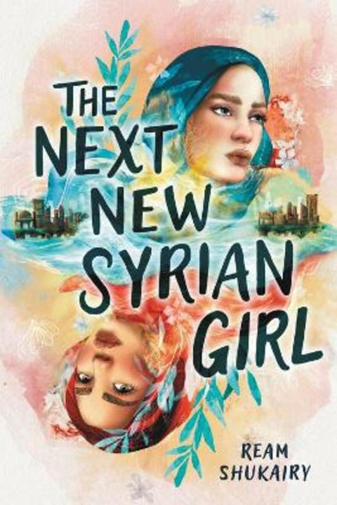 The Next New Syrian Girl by Ream Shukairy - 9780316432634