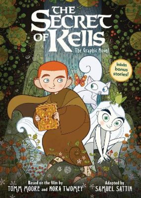 The Secret of Kells: The Graphic Novel by Samuel Sattin - 9780316439213