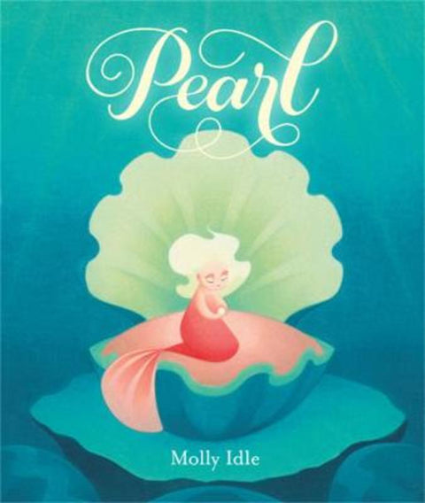 Pearl by Molly Idle - 9780316465670