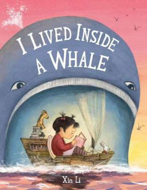I Lived Inside a Whale by Xin Li - 9780316492270