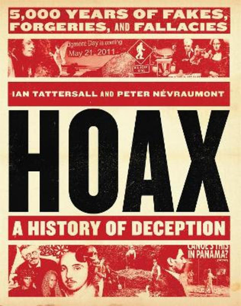 Hoax: A History of Deception by Ian Tattersall - 9780316503723