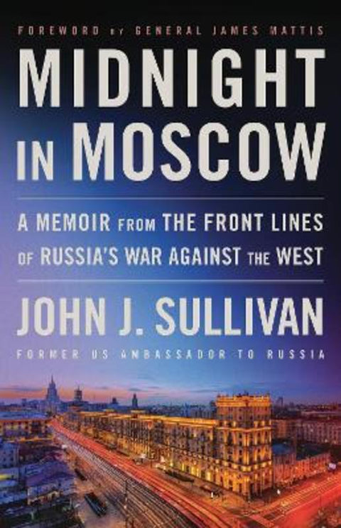 Midnight in Moscow by John J. Sullivan - 9780316571098
