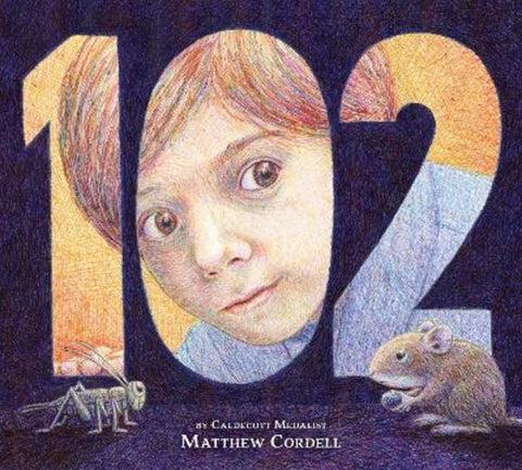 102 by Matthew Cordell - 9780316580953