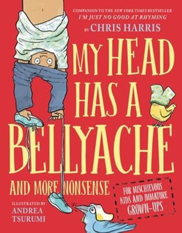 My Head Has a Bellyache by Chris Harris - 9780316592598